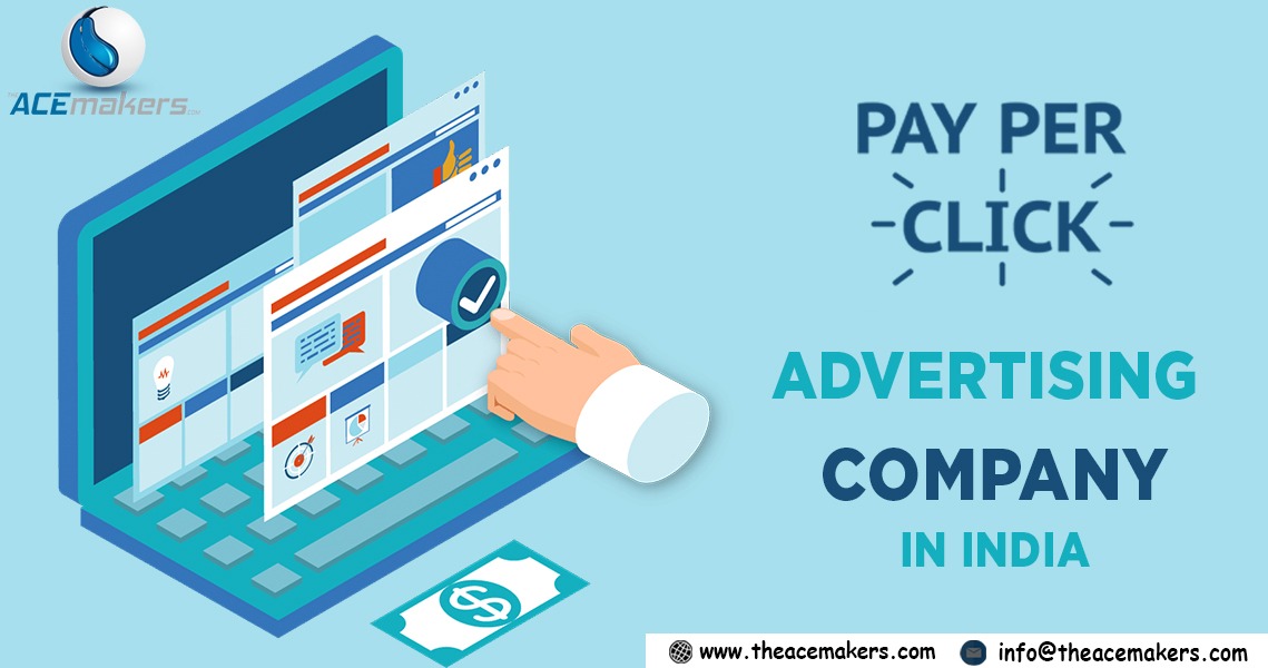 https://theacemakers.com/wp-content/uploads/2019/12/Pay-Per-Click-Advertising-Company-in-India.jpeg