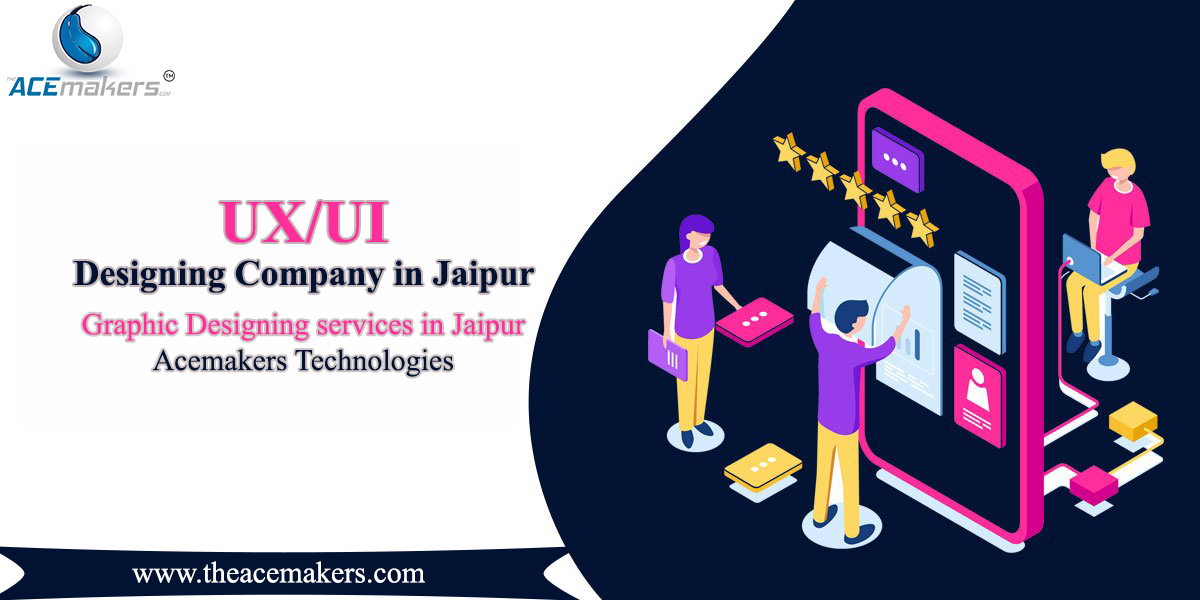 https://theacemakers.com/wp-content/uploads/2022/01/UX-UI-designing-company-in-Jaipur.jpg