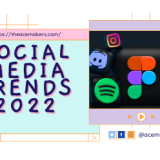 Social media trends of 2022