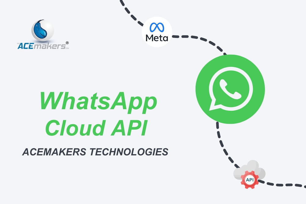 https://theacemakers.com/wp-content/uploads/2023/03/WhatsApp-Cloud-API-Acemakers-Technologies.jpg