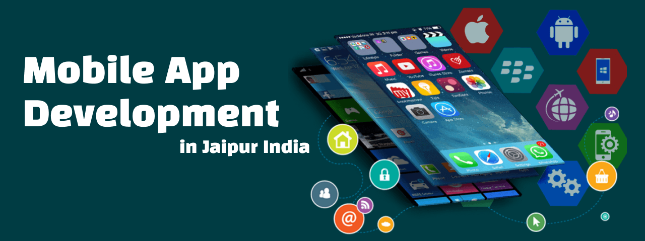 Mobile App Development Company in Jaipur